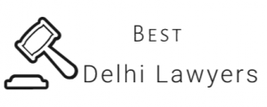 Best Delhi Lawyers-  Law Firm