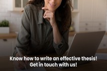 Know how to write an effective thesis! Get in touch with us!