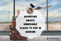 Adventure Awaits: Unmissable Places to Visit In Bahrain