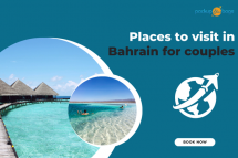 Places to visit in Bahrain for couples