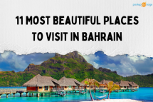 11 Most Beautiful Places To Visit In Bahrain