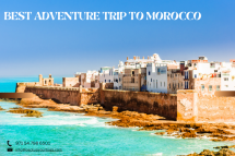 Best Adventure Trip to Morocco