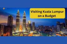 Plan Your Perfect Getaway: Visiting Kuala Lumpur on a Budget