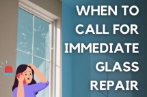 When to Call for Immediate Glass Repair