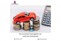 Get an instant loan against car with Anu Enterprises