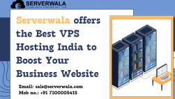 Serverwala offers the Best VPS Hosting India to Boost Your Business Website