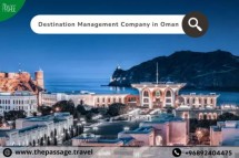 Discover Premium Travel Solutions with a Destination Management Company in Oman